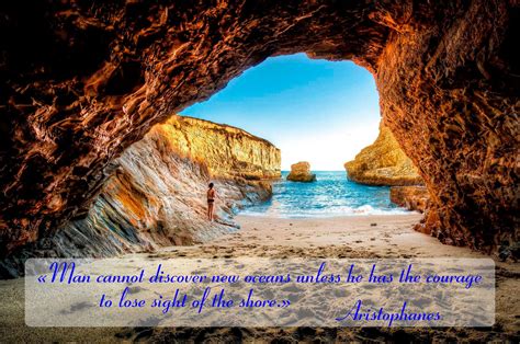 Quotes Inspiration Courage Nature Shore Ocean Sand Grotto