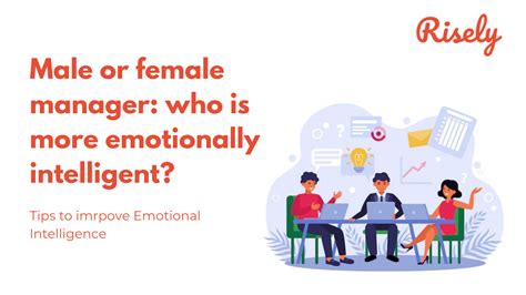 Who Is Good At Handling Emotional Intelligence Male Or Female Managers