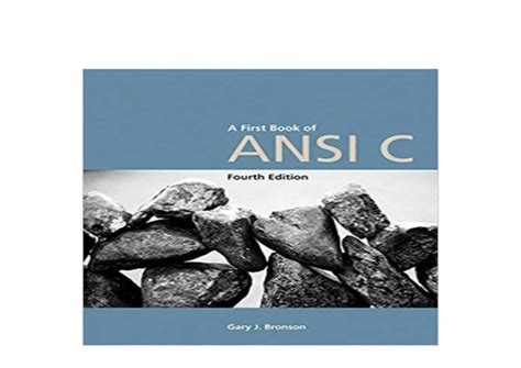 Ebookaudiobook Library A First Book Of Ansi C Fourth Edition