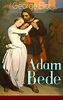 Adam Bede (George Eliot, Julius Frese - e-artnow)