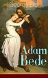 Adam Bede (George Eliot, Julius Frese - e-artnow)