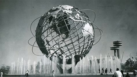 Around The Unisphere At The Worlds Fair Lives Changed The New York