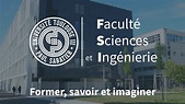 Présentation de la Faculté Sciences et Ingénierie de l'Université de ...