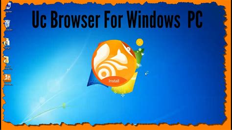 Always available from the softonic servers. UC Browser Free Download/Install For Windows 7/8.10 PC ...