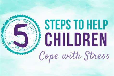 5 Essential Steps To Help Children Cope With Stress Big Life Journal