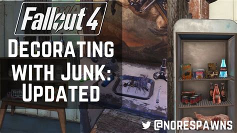 Fallout 4 Decorating With Junk Updated Youtube