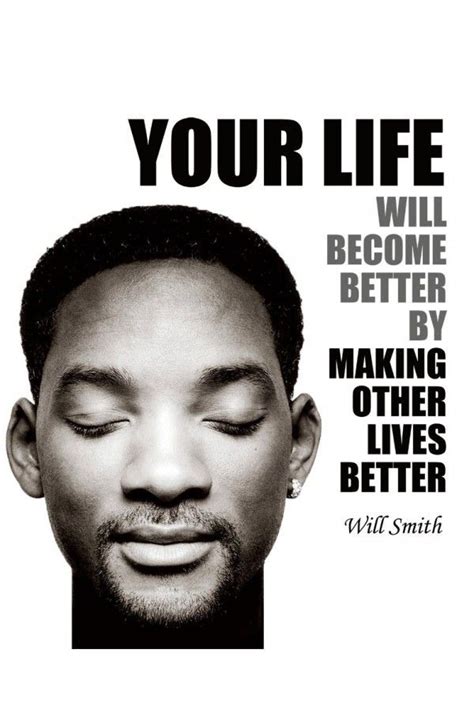 17 Will Smith Quotes That Encourage You To Follow Your Dreams Will