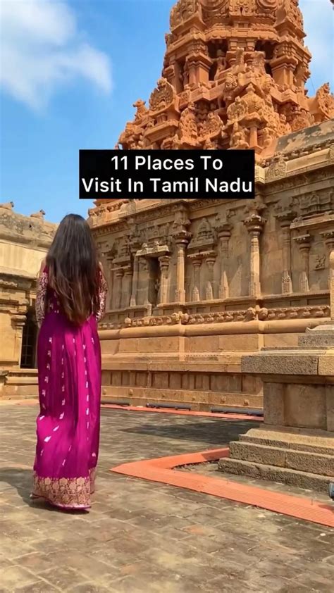 13 Unmissable Places To Visit In Tamil Nadu South India Artofit