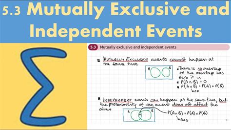 53 Mutually Exclusive And Independent Events Statistics And Mechanics