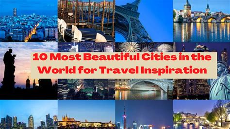 10 Most Beautiful Cities In The World For Travel Inspiration 4k Youtube