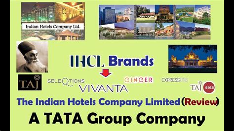 The Indian Hotels Company Limited Ihcl Review The Indian Hotels Company Limited About