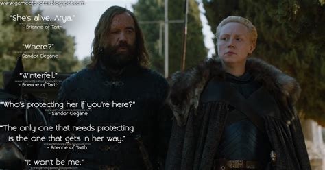 Game Of Thrones Quotes Brienne Of Tarth She S Alive Arya Sandor Clegane Where Brienne Of
