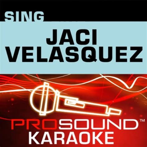 Velasquez Jaci Sing Like Jaci Velasquez Music