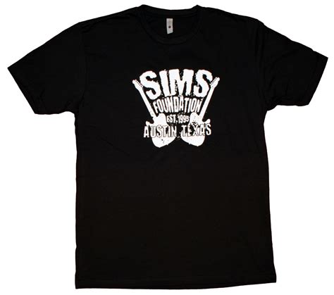 Sims Rocks T Shirt Sims Foundation