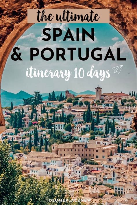 Perfect Spain And Portugal Itinerary 10 Days To 2 Weeks Portugal