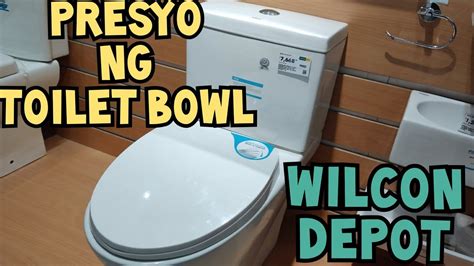 Presyo Ng Toilet Bowl Inidoro Sa Wilcon Depot Youtube