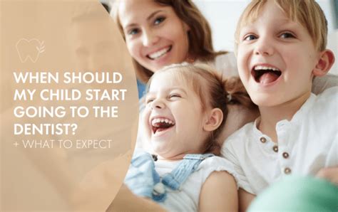 Your Childs First Dental Visit And How To Prepare The Grove Dental