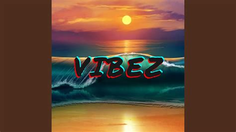 Vibez Youtube