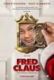 Cartel de la película Fred Claus, el hermano gamberro de Santa Claus ...