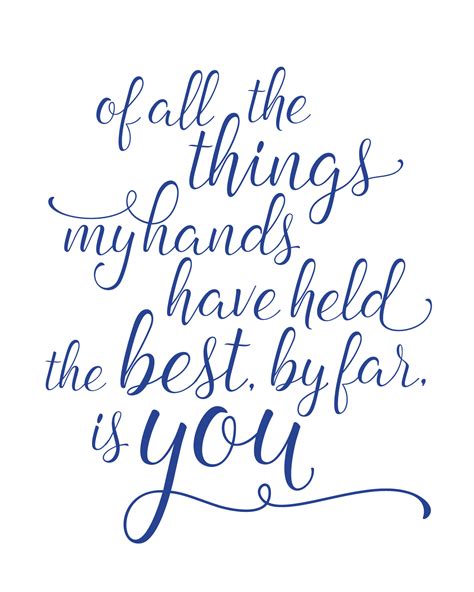 For All The Things My Hands Have Held Printable Mommy Quotes Baby