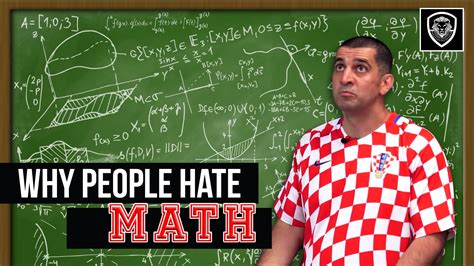 8 Reasons Why People Hate Math Patrick Bet David