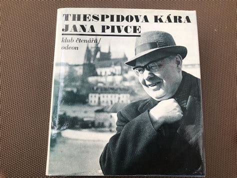 Thespidova KÁra Jana Pivce Jan Pivec 383 Strmnoho Fotografií 1985