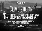 Return to Yesterday (1940) opening credits (1)