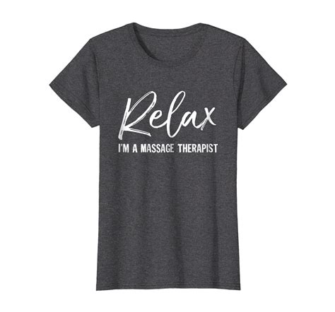 Relax Im A Massage Therapist T Shirt Massage Lover T Yolotee