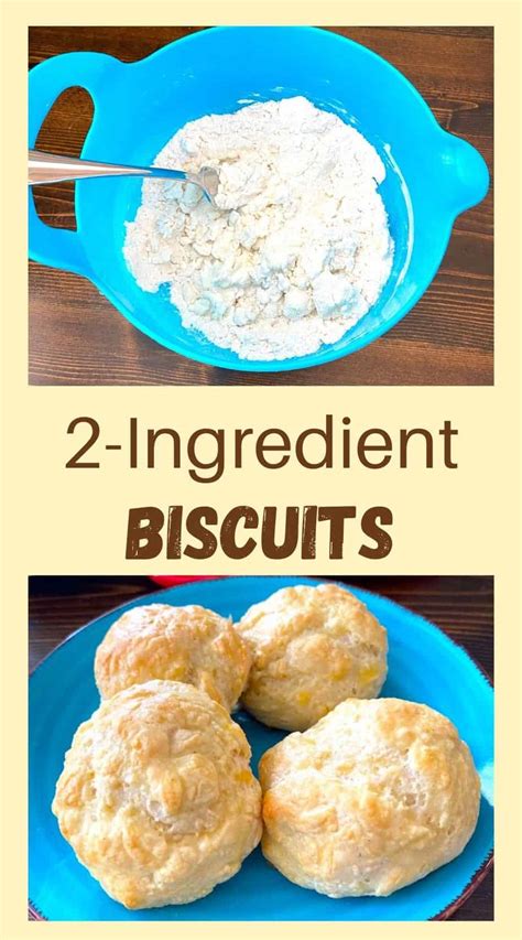 Best 2 Ingredient Biscuits Southern Home Express