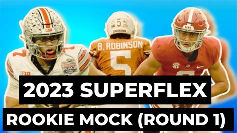 2023 Dynasty Superflex Rookie Mock Draft Round 1 Dynasty Fantasy Football Youtube