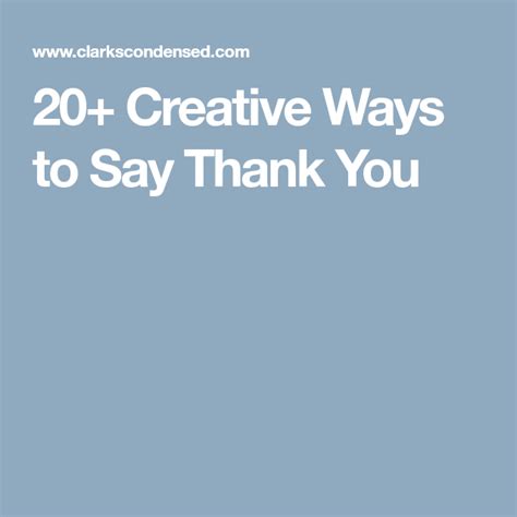 20 Creative Ways To Say Thank You Creative Sayings Thank You