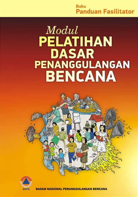 Modul Pelatihan Dasar Penanggulangan Bencana By Aifdr Jakarta Issuu