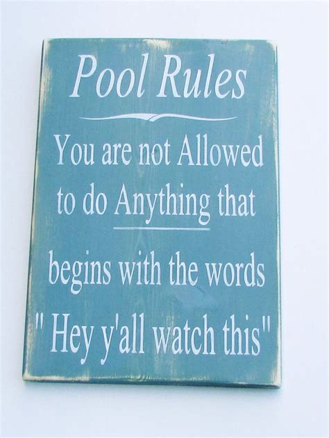 A Sign That Says Pool Rules You Are Not Allowed To Do Anything That