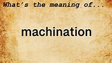 Machination Meaning : Definition of Machination - YouTube