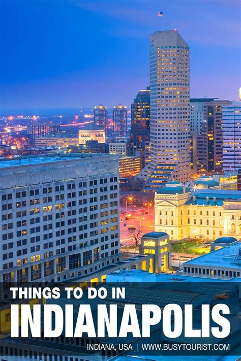 30 Best And Fun Things To Do In Indianapolis Indiana In 2021 Vacation