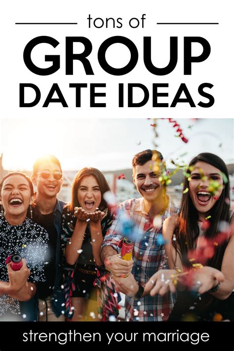Group Dates Archives Group Dates Dating Date Night Ideas For
