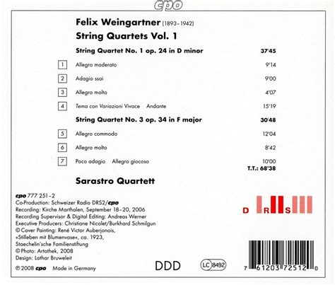 magical journey felix weingartner string quartets nos 1 and 3 sarastro quartet