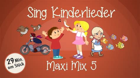 Sing Kinderlieder Maxi Mix 5 Das Abc Lied Uvm Kinderlieder Zum