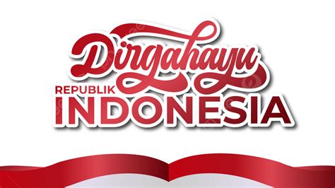 Dirgahayurepublikインドネシアの挨拶バナーイラスト画像とpngフリー素材透過の無料ダウンロード Pngtree