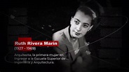 Politécnicos Fuera de Serie. Capítulo 5. Ruth Rivera Marín (1927-1969 ...