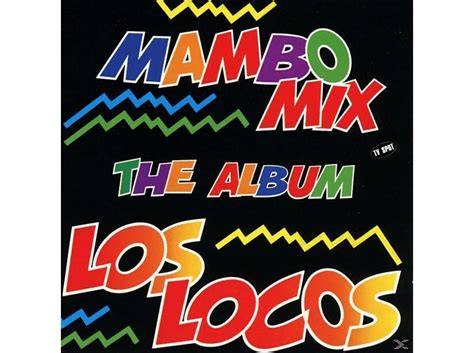 Los Locos Los Locos The Album Cd Dance And Electro Cds Mediamarkt