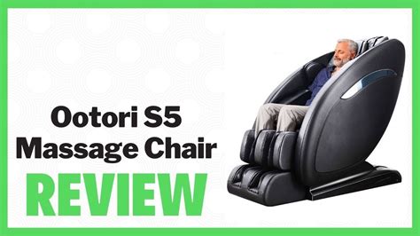 Ootori S5 Review 🎉 Ootori Sl Track Zero Gravity Massage Chair Youtube