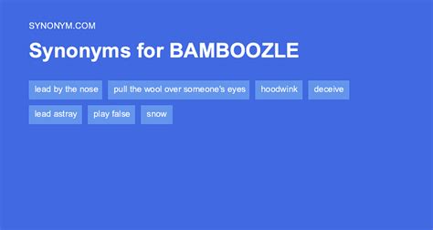 Another Word For Bamboozle Synonyms And Antonyms
