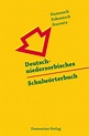 Deutsch-niedersorbisches Schulwörterbuch/Nimsko-dolnoserbski šulski ...
