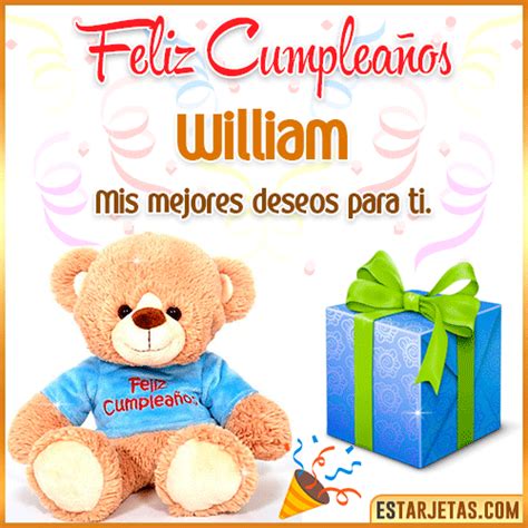 Feliz Cumpleaños William Imágenes  Tarjetas Y Mensajes