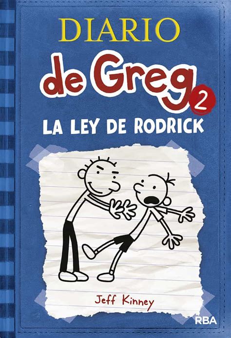 Dia de perros jeff kinney. DIARIO DE GREG 2 : LA LEY DE RODRICK - Descargar Libros ...
