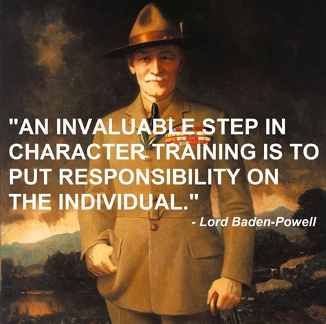 Lord Baden Powell The Words Speak For Themselves Scout Quotes