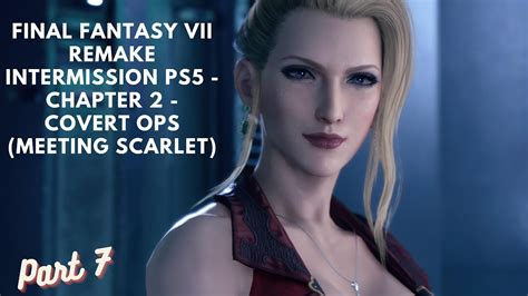 Final Fantasy Vii Remake Intermission Ps5 Gameplay Walkthrough Part 7
