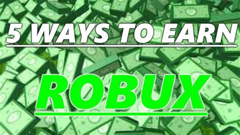 Top 5 Ways To Earn Robux Youtube
