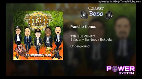 T3r Elemento Poncho Konos Epicenter By Cesar Bass Youtube